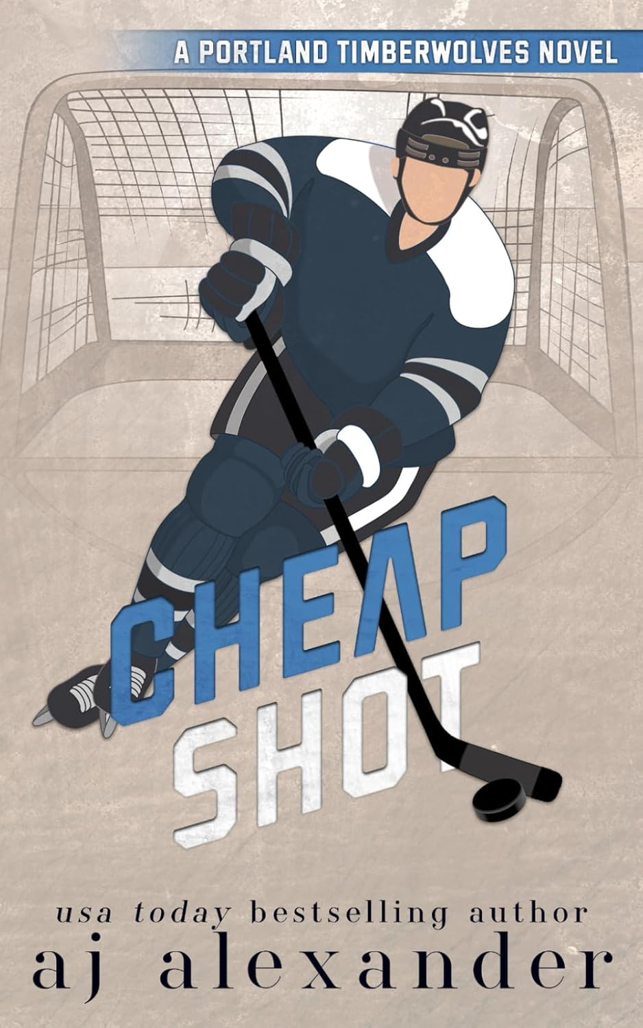 Cheap Shot (Portland Timberwolves #2) (SIGNED) by A.J. Alexander
