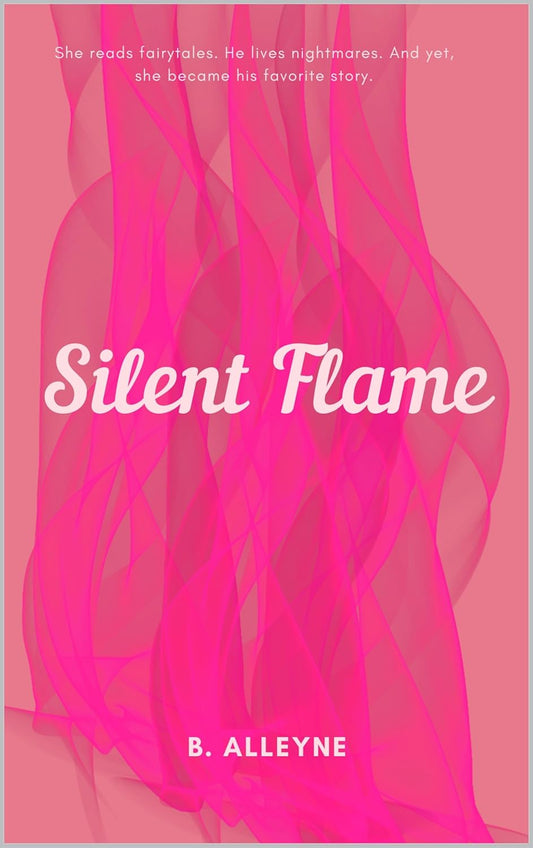 Silent Flame (The Five Families #4) (SIGNED) by B. Alleyne