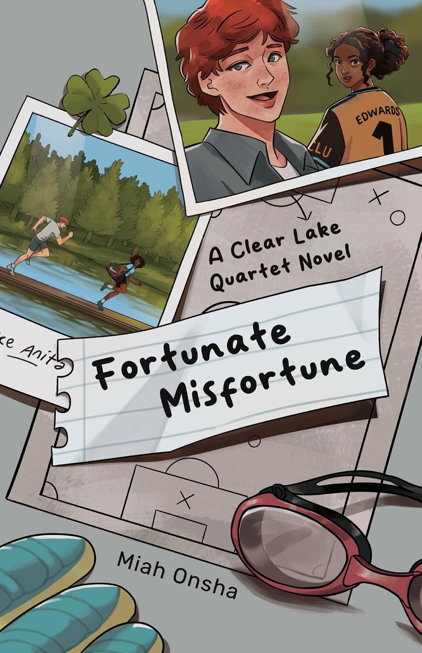 Fortunate Misfortune (Clear Lake Quartet #1) (SIGNED) by Miah Onsha