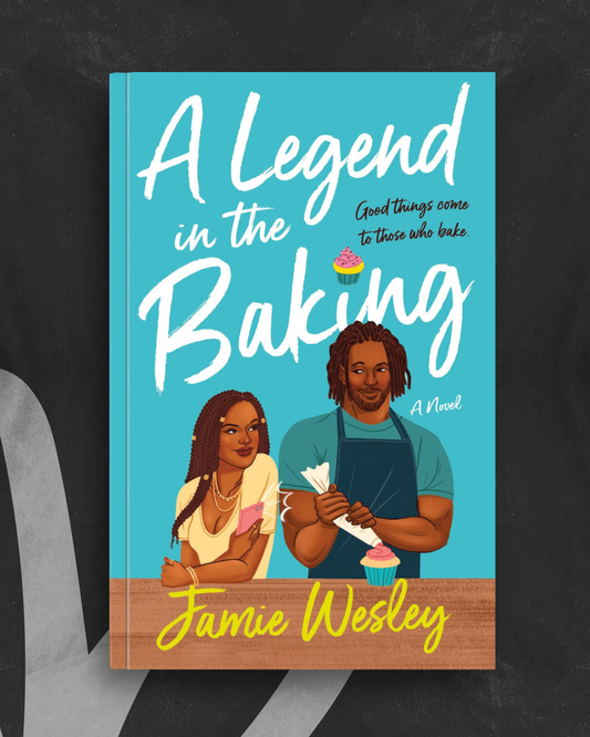 A Legend in The Baking by Jamie Wesley