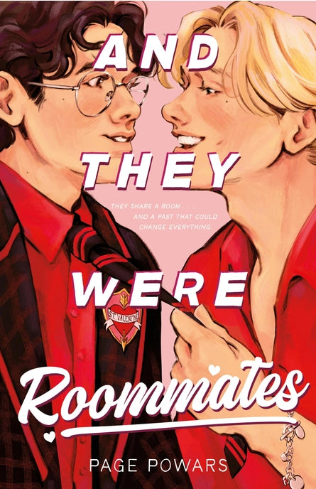 And They Were Roommates (Hardcover) by Page Powars