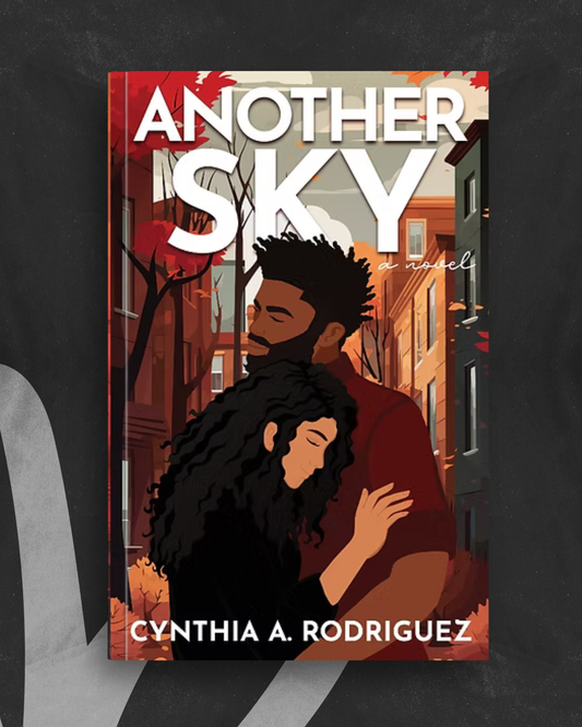 Another Sky (Second Chance #1) by Cynthia A. Rodriguez