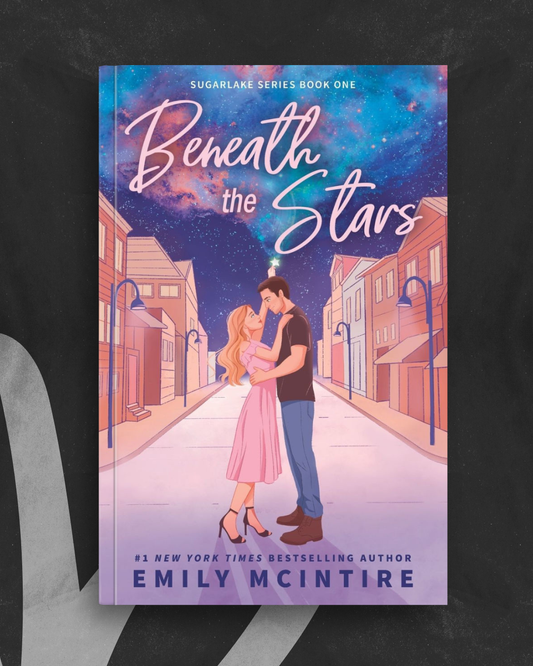 Beneath the Stars (Sugarlake #1) by Emily McIntire
