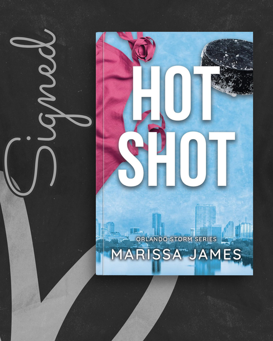 Hot Shot (Orlando Storm #1) (SIGNED) by Marissa James