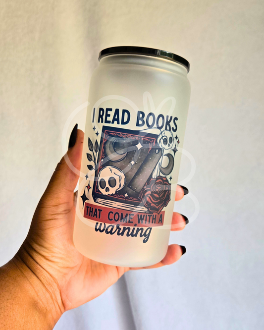 Books With A Warning - 16oz Glass Tumbler