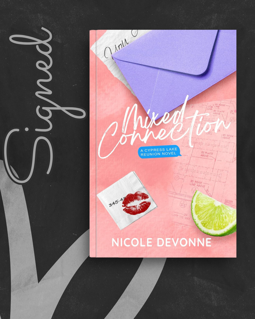 Mixed Connection (Cypress Lake Reunion #1) (SIGNED) by Nicole Devonne