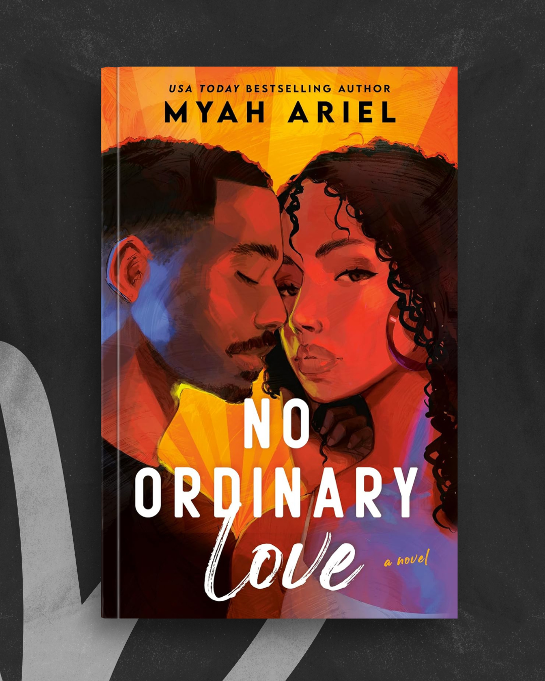 No Ordinary Love by Myah Ariel