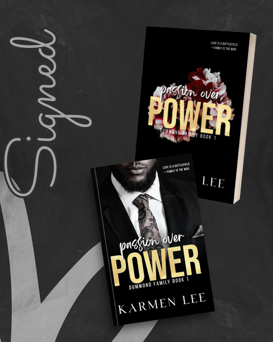 Passion Over Power (Dummond Family #1) by Karmen Lee
