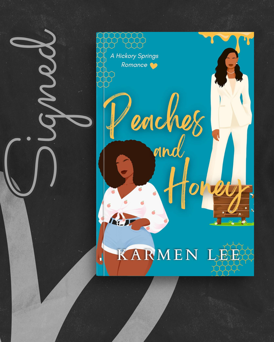 Peaches and Honey (Hickory Springs #2) by Karmen Lee