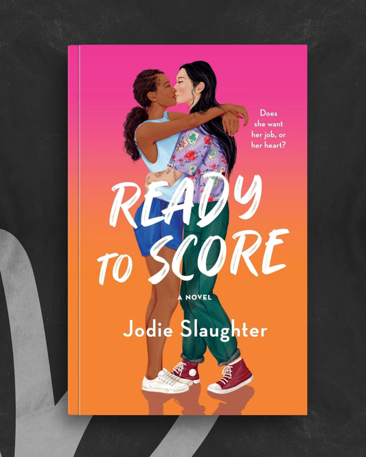 Ready to Score by Jodie Slaughter
