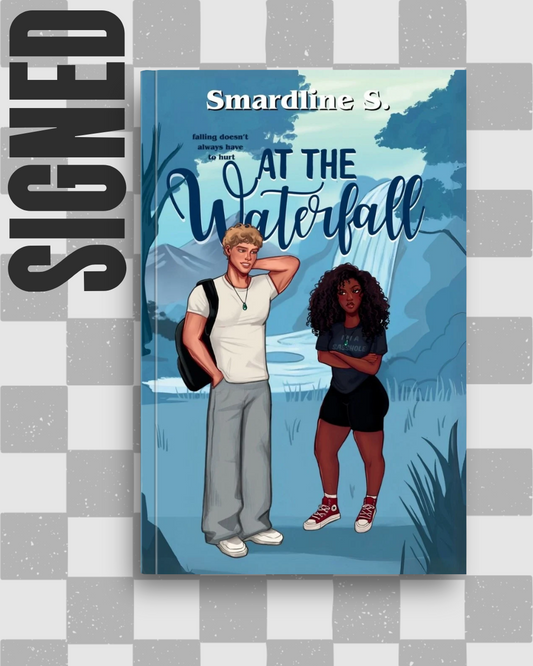 At the Waterfall (The Soulmate Effect #1) (SIGNED) by Smardline S.