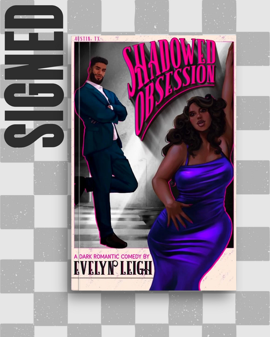 Shadowed Obsession (SIGNED) by Evelyn Leigh