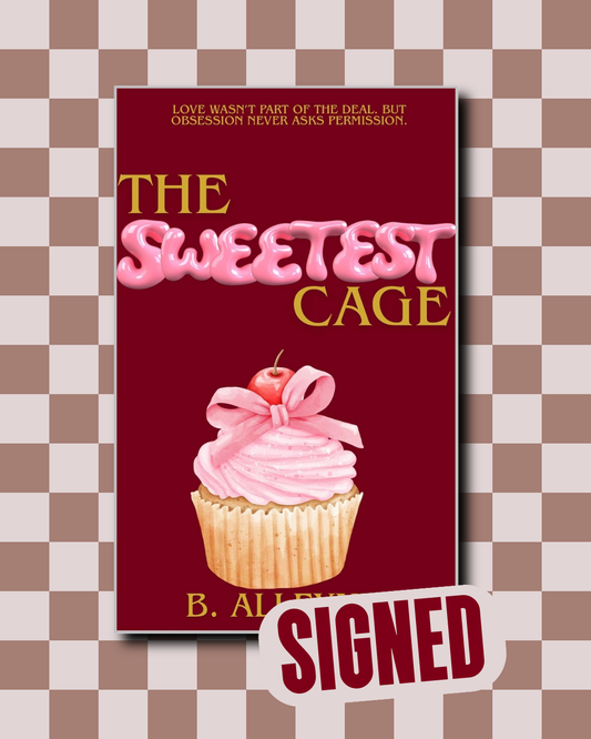 The Sweetest Cage (The Five Families #3) (SIGNED) by B. Alleyne