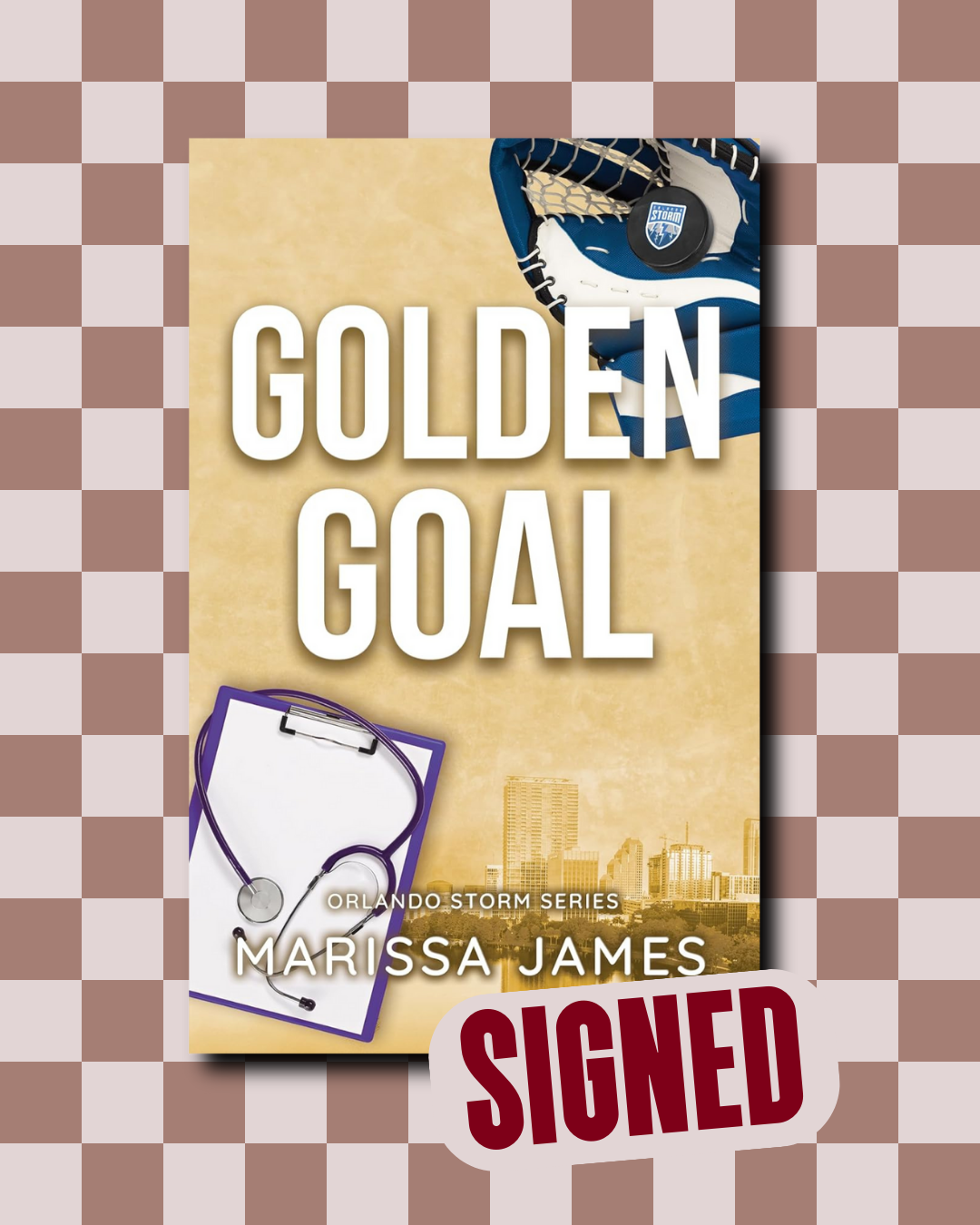 Golden Goal (Orlando Storm #3) (SIGNED) by Marissa James