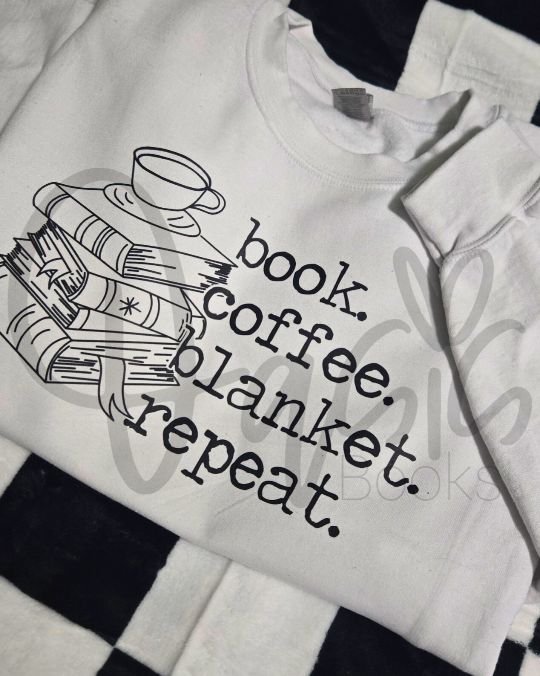 book. coffee. blanket. repeat. - Sweatshirt