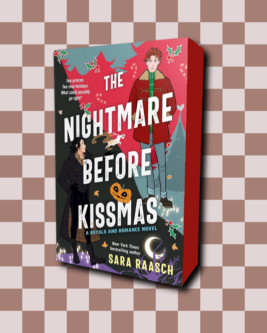 The Nightmare Before Kissmas (Royals and Romance #1) by Sara Raasch