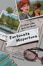 Fortunate Misfortune (Clear Lake Quartet #1) (SIGNED) by Miah Onsha