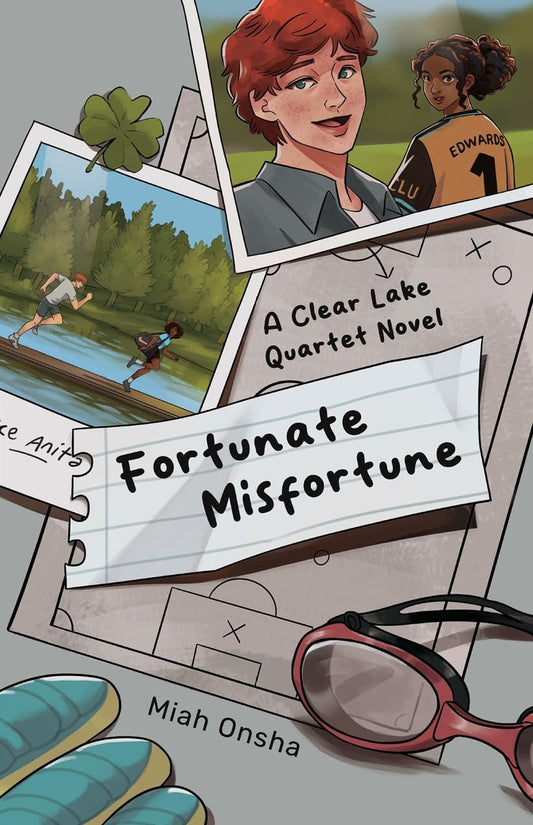 Fortunate Misfortune (Clear Lake Quartet #1) (SIGNED) by Miah Onsha
