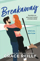 Breakaway (Beyond the Play #2) by Grace Reilly
