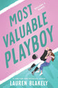 Most Valuable Playboy (Ballers & Babes #1) by Lauren Blakely