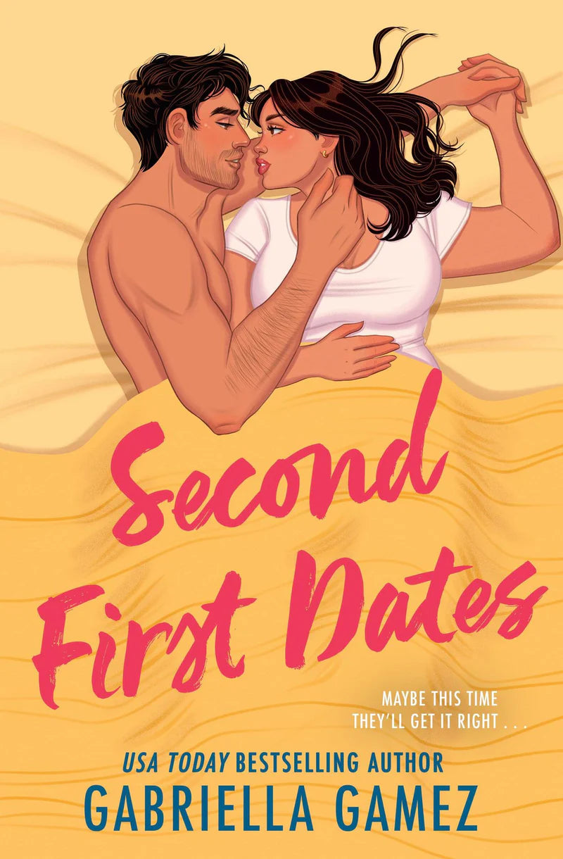 Second First Dates by Gabriella Gamez [PREORDER]