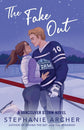 The Fake Out (Vancouver Storm #2) by Stephanie Archer
