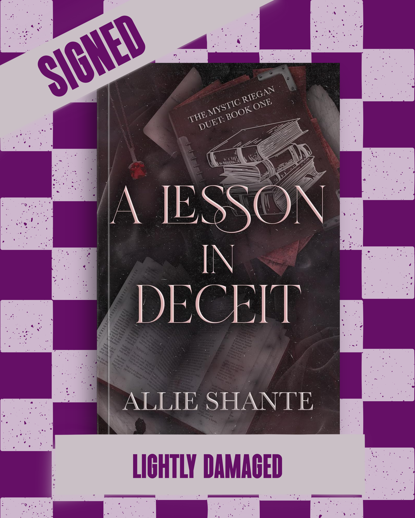 A Lesson in Deceit (Mystic Riegan Duet #1) [S&D COPY] (SIGNED) by Allie Shante