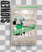 A Scoring Chance (Portland Timberwolves #1) (SIGNED) by A.J. Alexander