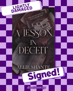 A Lesson in Deceit (Mystic Riegan Duet #1) [LIGHTLY DAMAGED] (SIGNED) by Allie Shante
