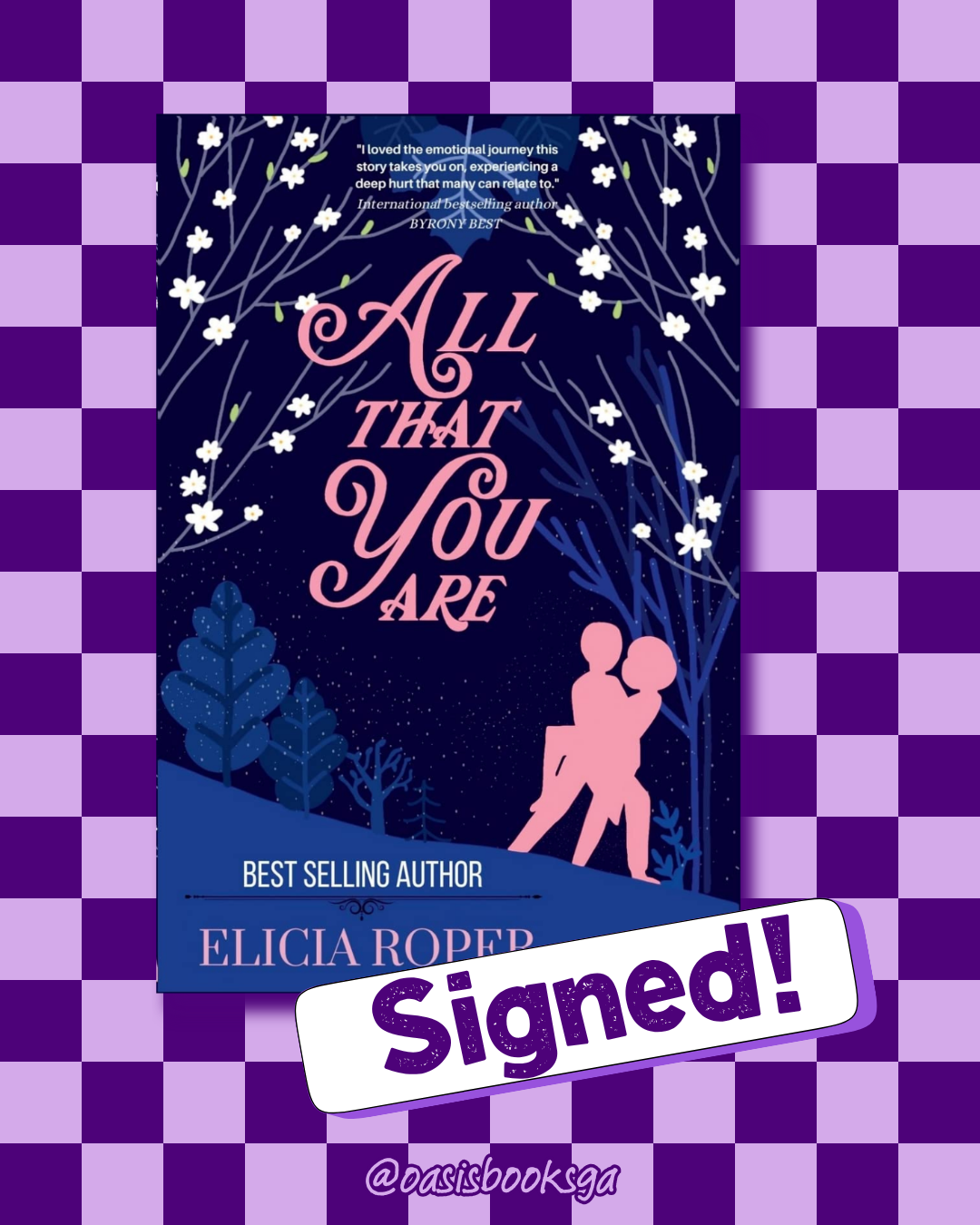 All That You Are (SIGNED) by Elicia Roper