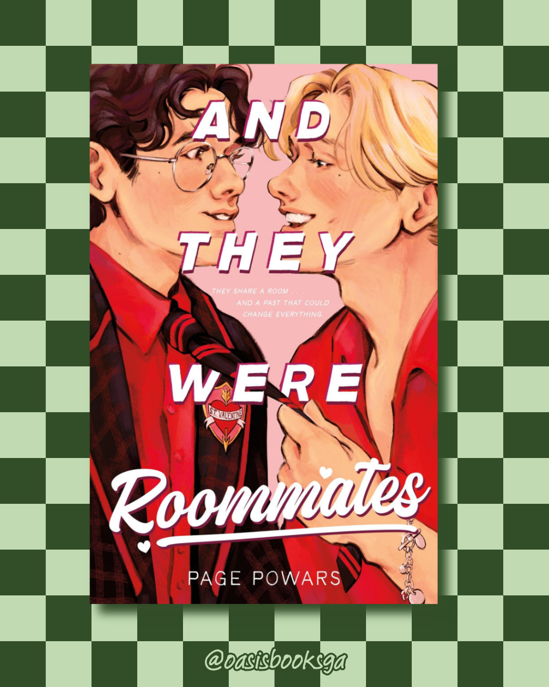 And They Were Roommates (Hardcover) by Page Powars