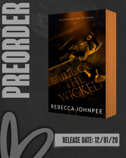 Bride of the Wicked (Wicked Trilogy #3) by Rebecca Johnpee [PREORDER]