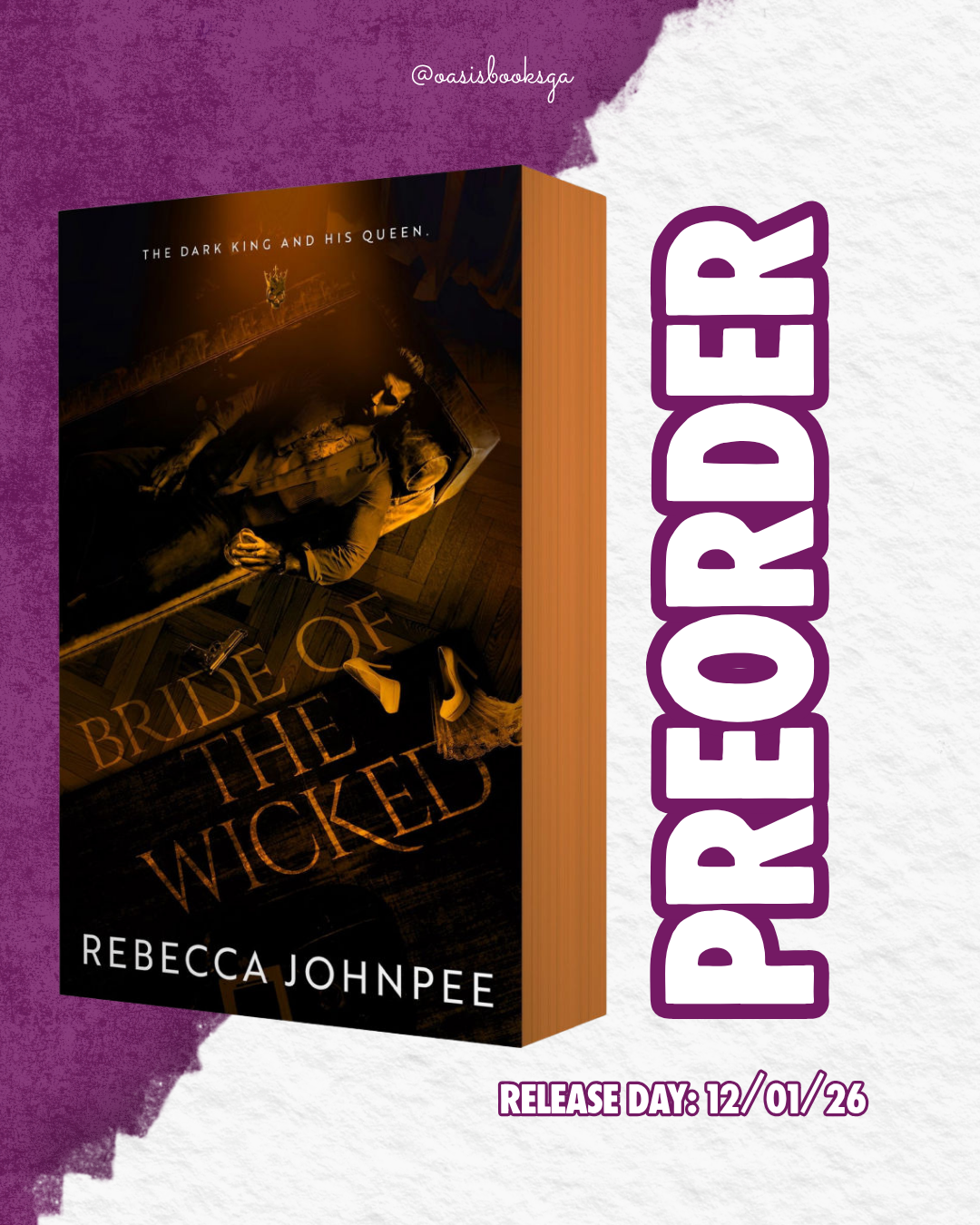 Bride of the Wicked (Wicked Trilogy #3) by Rebecca Johnpee [PREORDER]