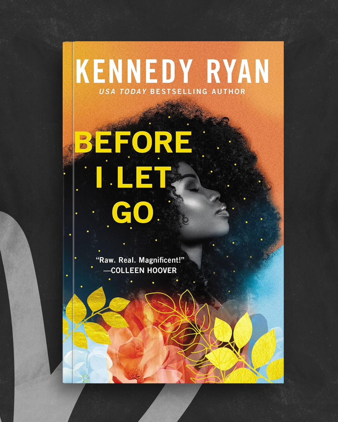 Before I Let Go (Skyland #1) by Kennedy Ryan