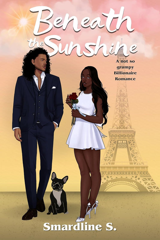 Beneath the Sunshine (The Soulmate Effect #2) (SIGNED) by Smardline S.
