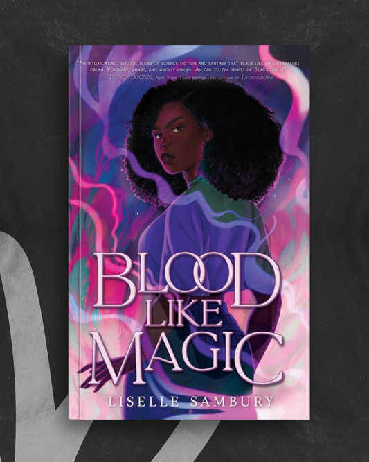 Blood Like Magic by Liselle Sambury