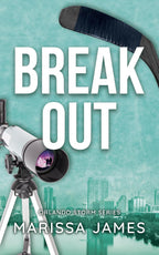 Break Out (Orlando Storm #2) (SIGNED) by Marissa James