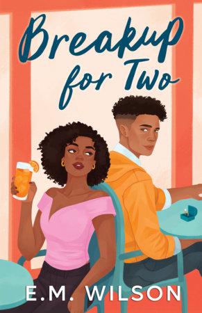 Breakup for Two by E.M. Wilson [PREORDER]