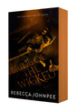 Bride of the Wicked (Wicked Trilogy #3) by Rebecca Johnpee [PREORDER]