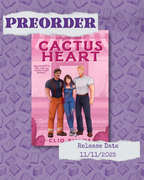 Cactus Heart (Whynot #1) by Clio Evans (SIGNED) [PREORDER]