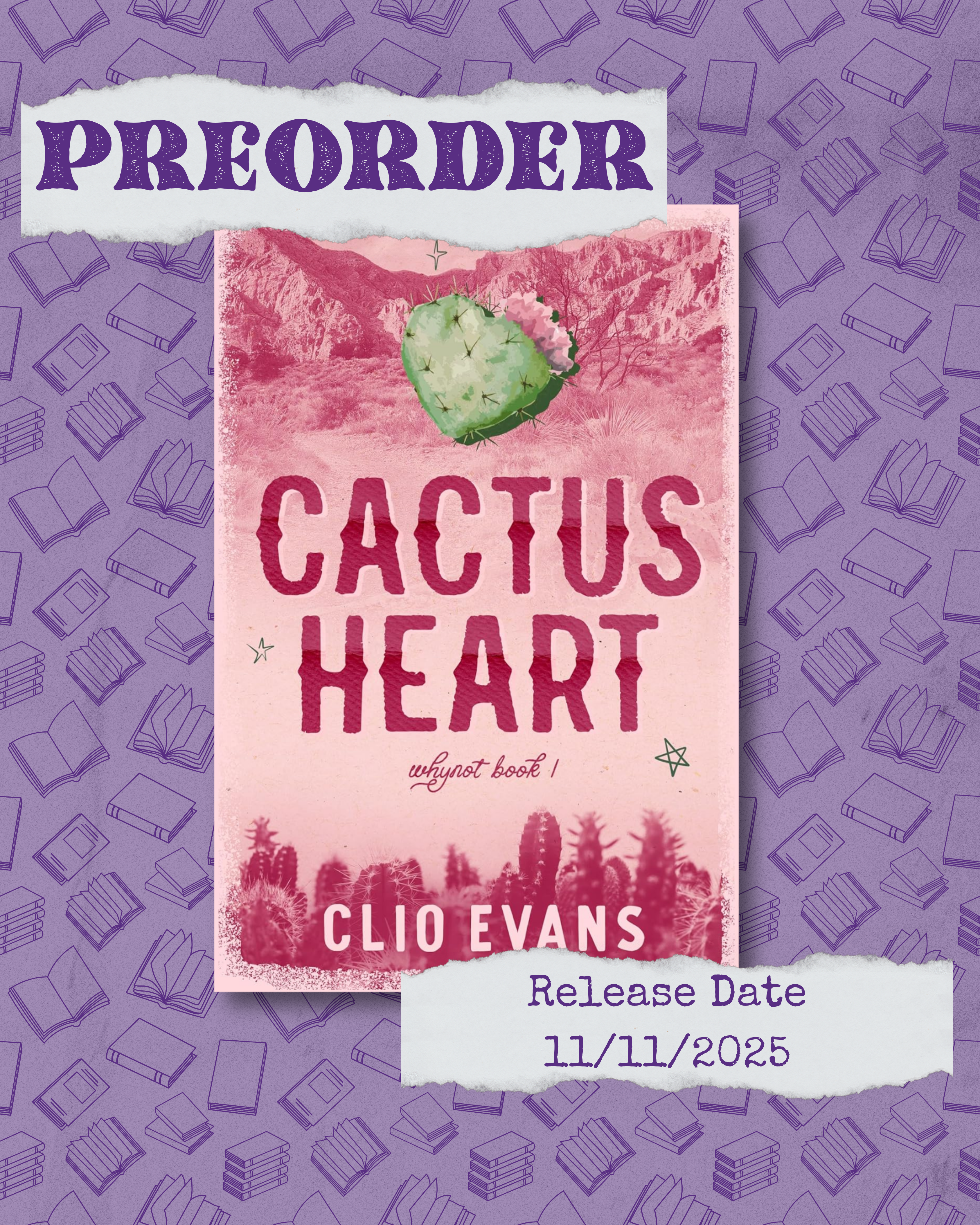 Cactus Heart (Whynot #1) by Clio Evans (SIGNED) [PREORDER]