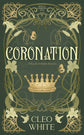Coronation (Royally Forbidden #1) by Cleo White