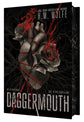Daggermouth (The Heart Duology #1) by H.M. Wolfe [PREORDER]