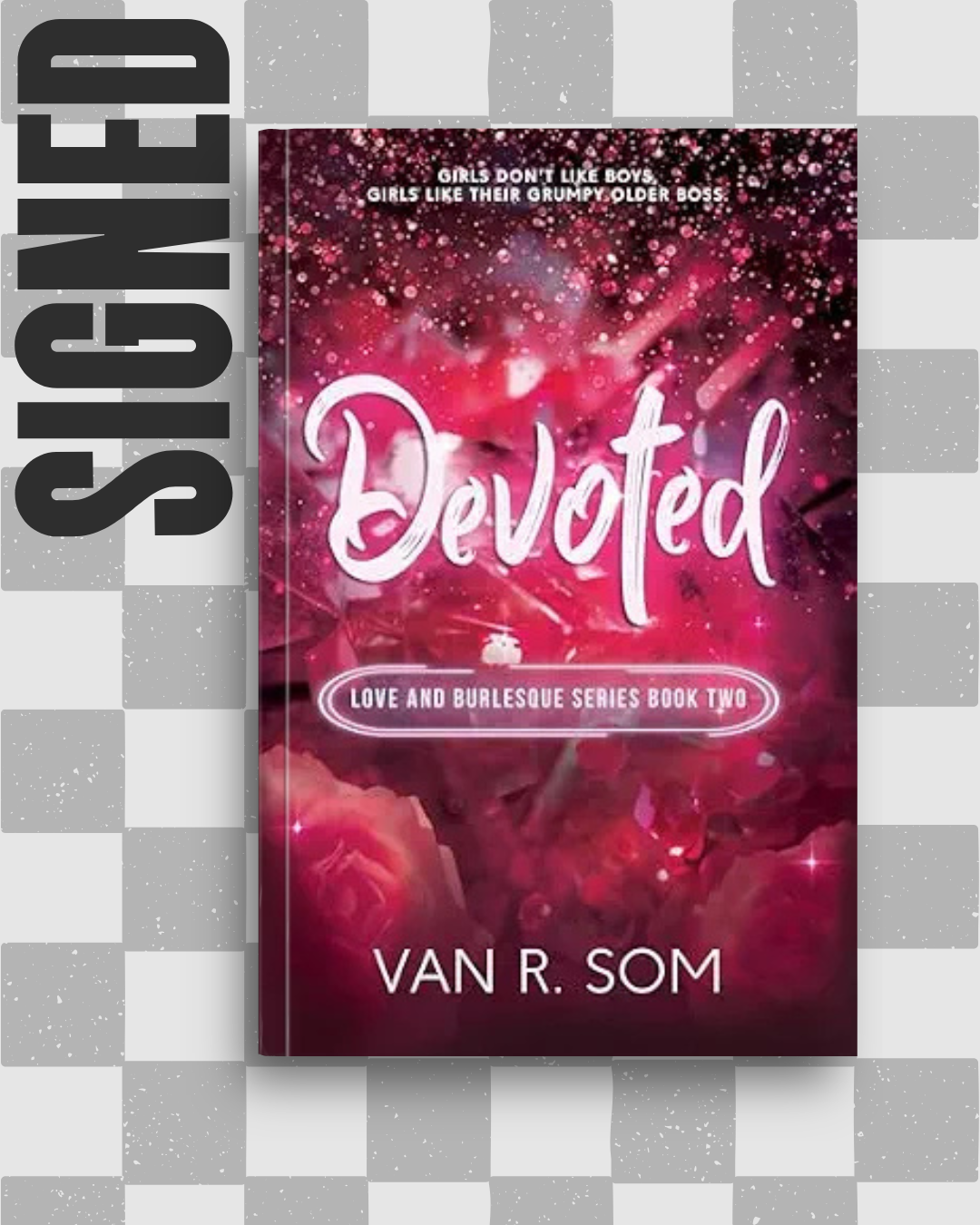 Devoted (SIGNED) by Van R. Som