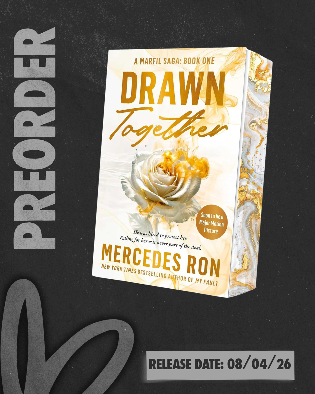 Drawn Together (A Marfil Saga #1) by Mercedes Ron [PREORDER]