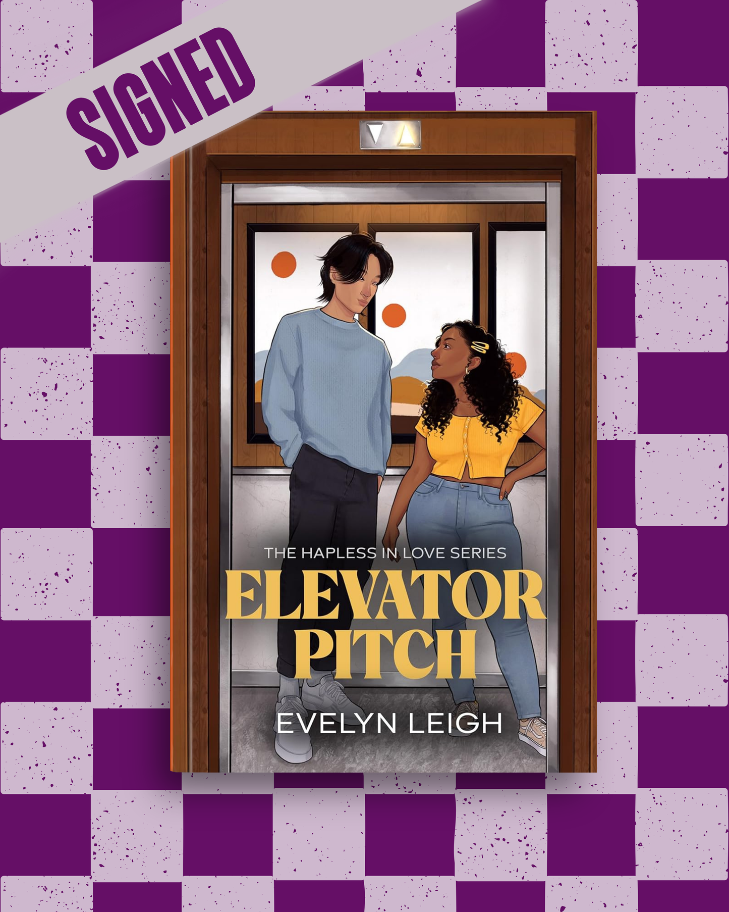 Elevator Pitch (Hapless in Love #1) (SIGNED) by Evelyn Leigh