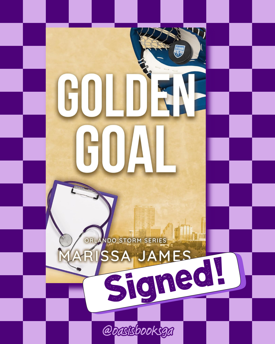 Golden Goal (Orlando Storm #3) (SIGNED) by Marissa James