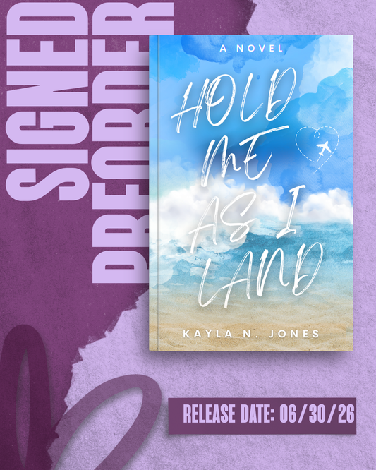 Hold Me As I Land by Kayla N. Jones [SIGNED PREORDER]