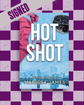 Hot Shot (Orlando Storm #1) (SIGNED) by Marissa James