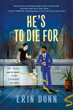 He's to Die For by Erin Dunn